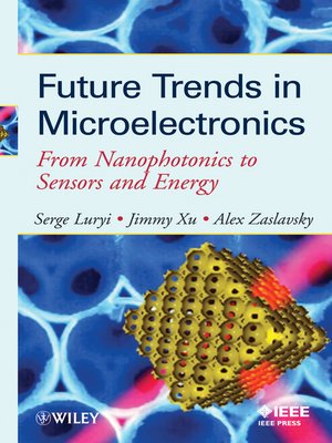 cover image of Future Trends in Microelectronics